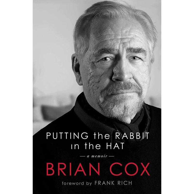 کتاب Putting the Rabbit in the Hat اثر Brian Cox انتشارات Grand Central Publishing