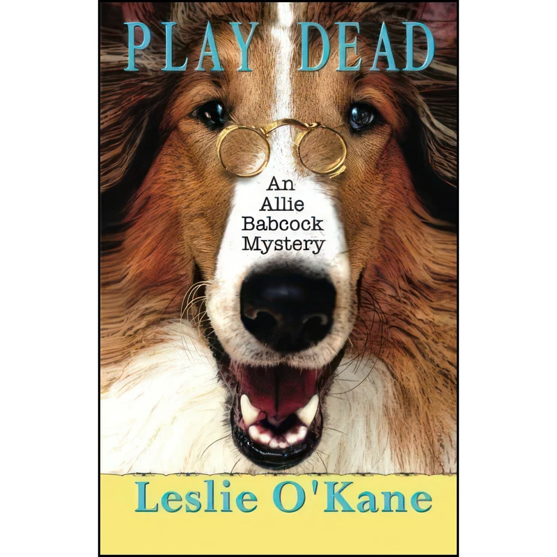 کتاب Play Dead اثر Leslie O Kane انتشارات تازه ها