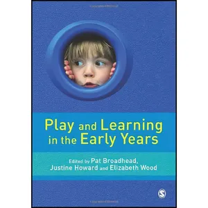 کتاب Play and Learning in the Early Years اثر Pat Broadhead انتشارات SAGE Publications Ltd