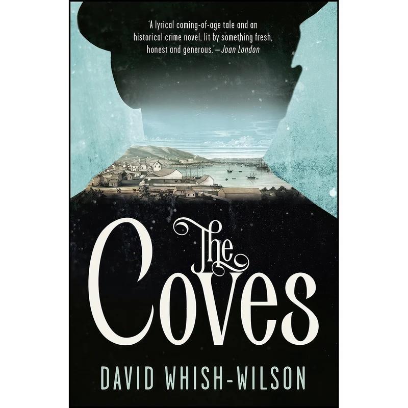 کتاب The Coves اثر David Whish-Wilson انتشارات Fremantle Press