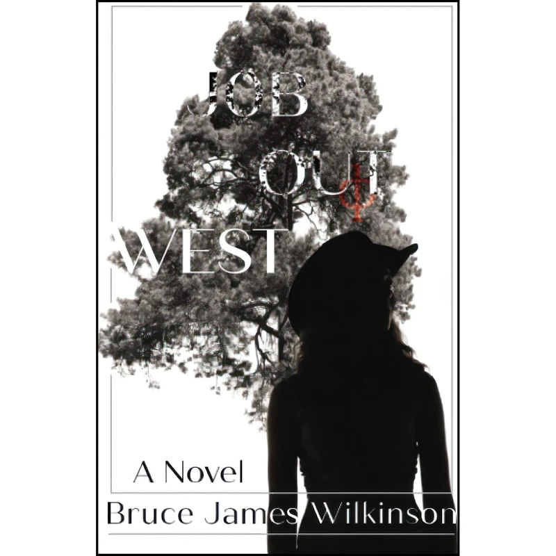 کتاب Job Out West اثر Bruce James Wilkinson انتشارات تازه ها