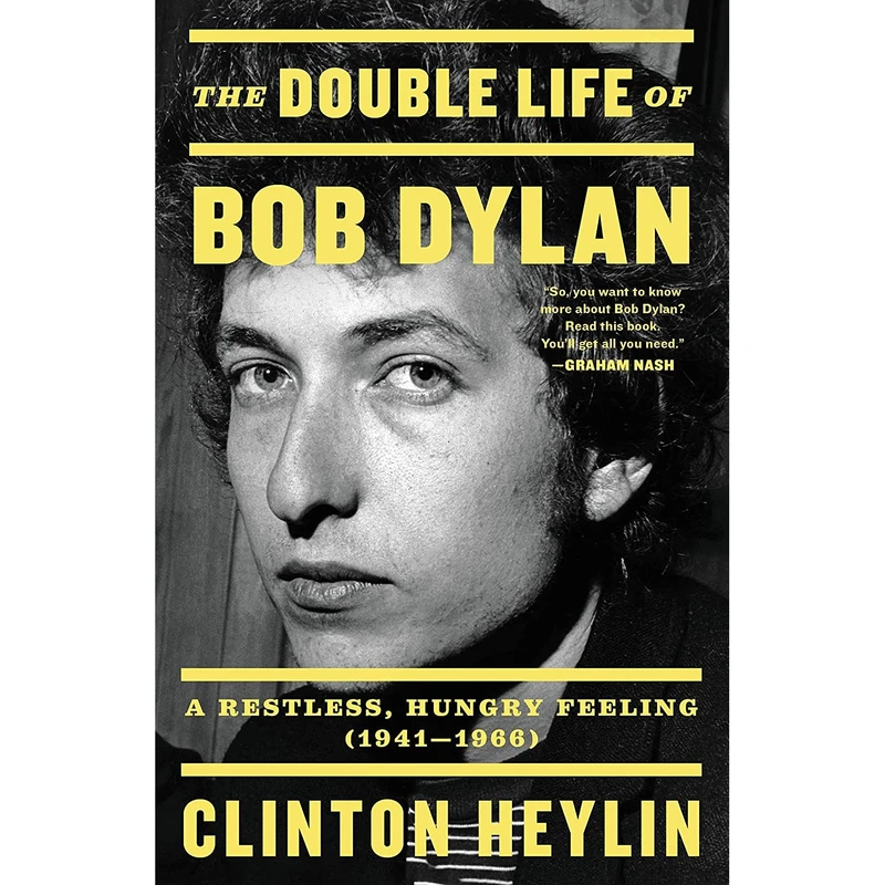 کتاب The Double Life of Bob Dylan اثر Clinton Heylin انتشارات Little, Brown and Company