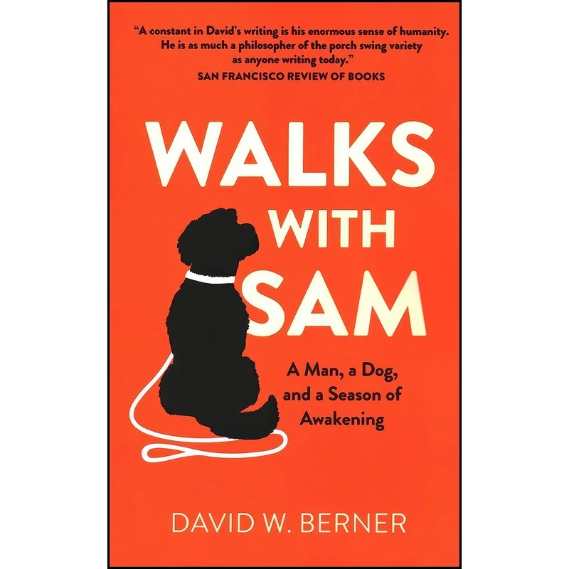 کتاب Walks With Sam اثر David W. Berner انتشارات Roundfire Books