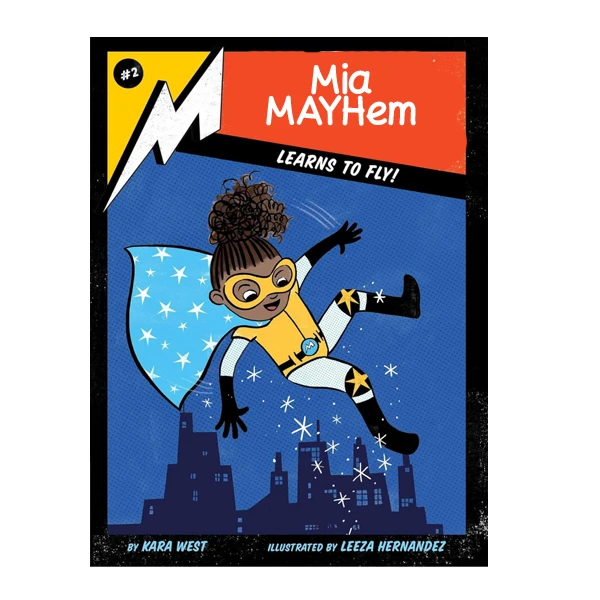 کتاب Mia Mayhem Learns to Fly اثر  Kara West انتشارات آینده کتاب