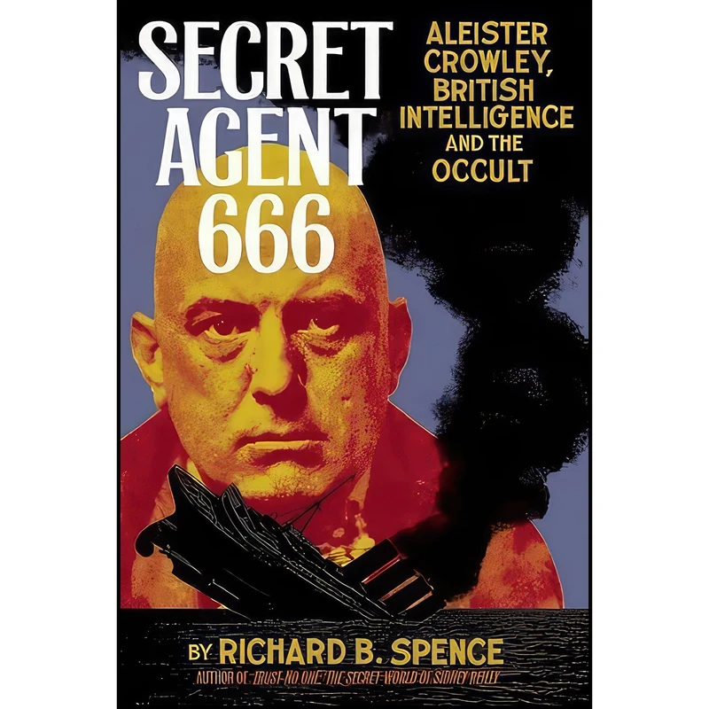 کتاب Secret Agent 666 اثر Richard B. Spence انتشارات Feral House