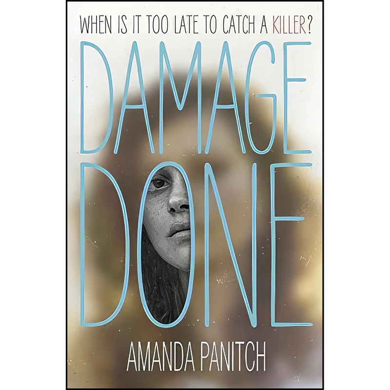 کتاب Damage Done اثر Amanda Panitch انتشارات Random House Books for Young Readers