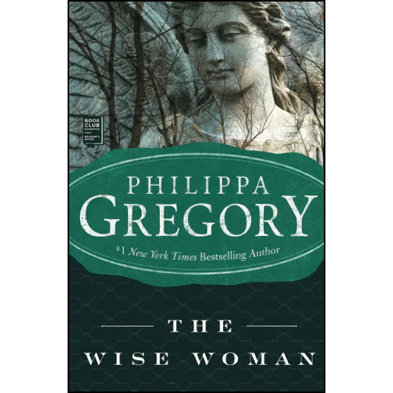 کتاب The Wise Woman اثر Philippa Gregory انتشارات تازه ها