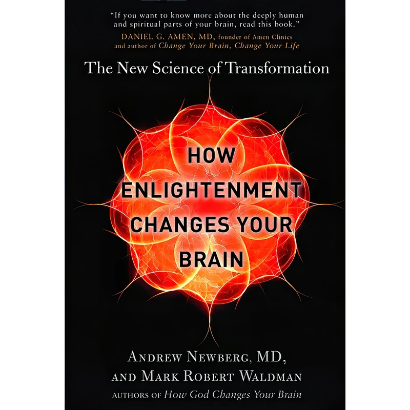 کتاب How Enlightenment Changes Your Brain اثر جمعی از نویسندگان انتشارات Brilliance 