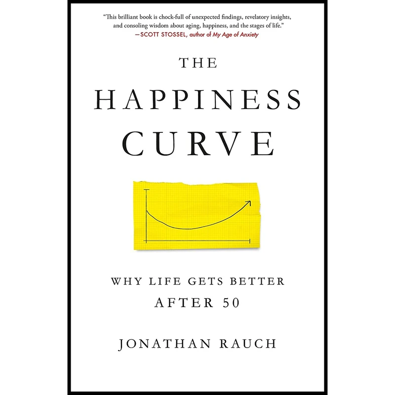 کتاب The Happiness Curve اثر Jonathan Rauch انتشارات Thomas Dunne Books