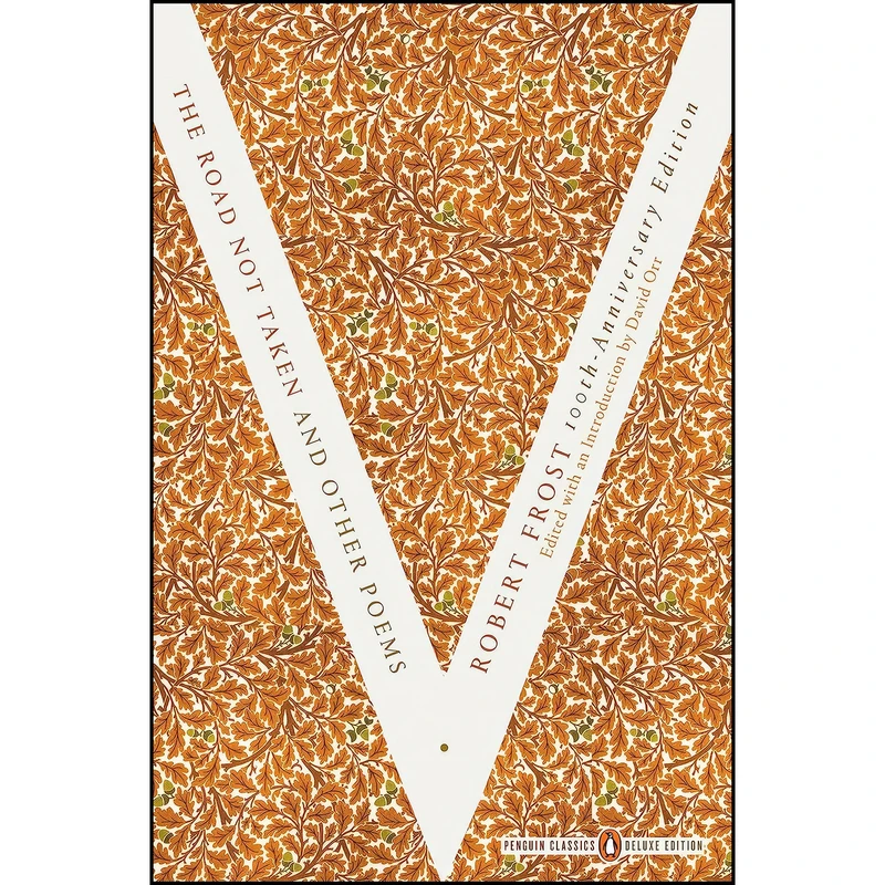 کتاب The Road Not Taken and Other Poems اثر Robert Frost and David Orr انتشارات Penguin Classics