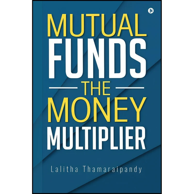 کتاب Mutual Funds  اثر LalithaThamaraipandy انتشارات بله
