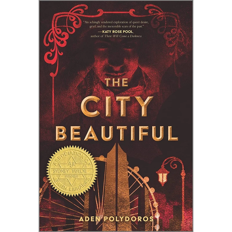 کتاب The City Beautiful اثر Aden Polydoros انتشارات Inkyard Press