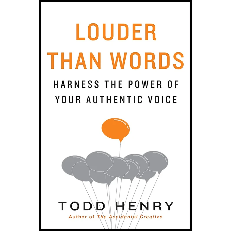 کتاب Louder than Words اثر Todd Henry انتشارات Portfolio