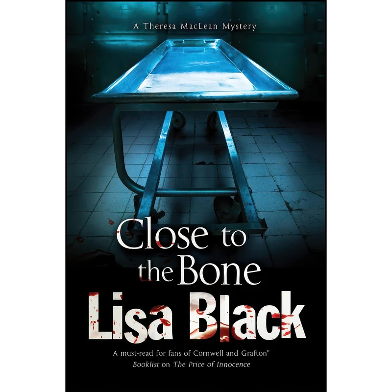 کتاب Close to the Bone  اثر Lisa Black انتشارات Severn House