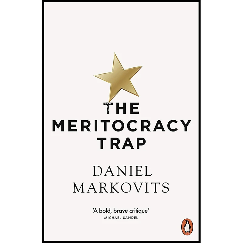 کتاب The Meritocracy Trap اثر Daniel Markovits انتشارات پنگوئین