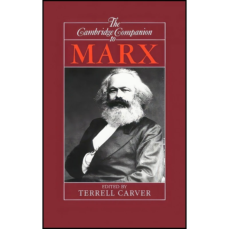 کتاب The Cambridge Companion to Marx اثر Terrell Carver انتشارات Cambridge University Press