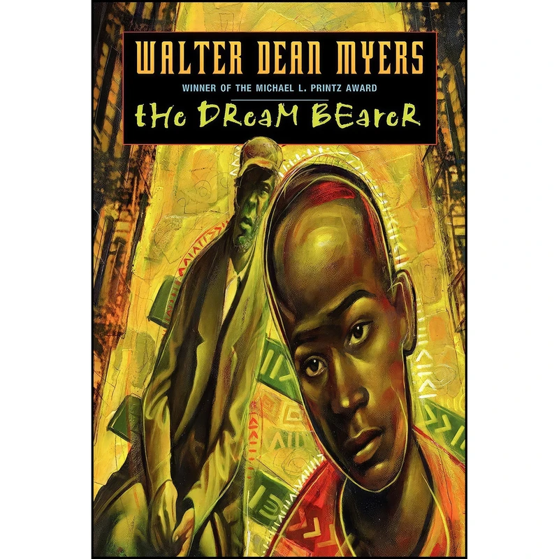 کتاب The Dream Bearer اثر Walter Dean Myers انتشارات Amistad Books for Young Readers