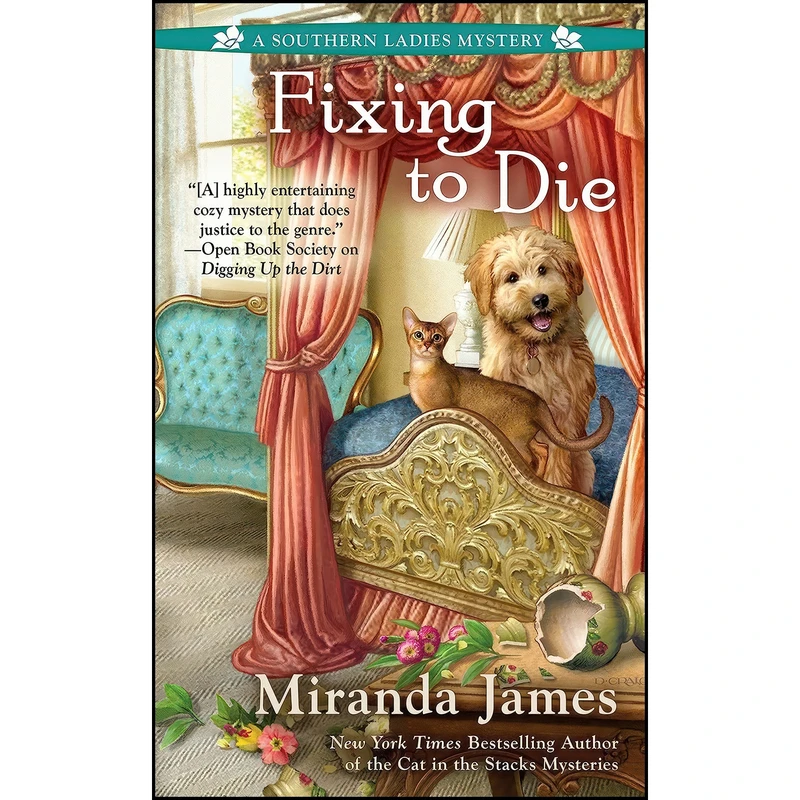 کتاب Fixing to Die  اثر Miranda James انتشارات Berkley