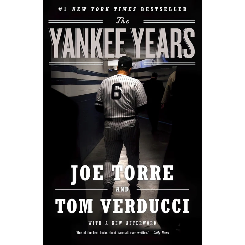 کتاب The Yankee Years اثر Joe Torre and Tom Verducci انتشارات Anchor
