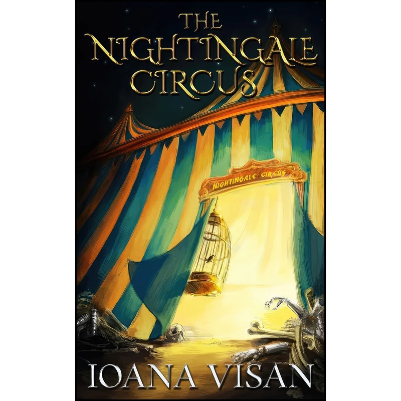 کتاب The Nightingale Circus  اثر Ioana Visan انتشارات تازه ها