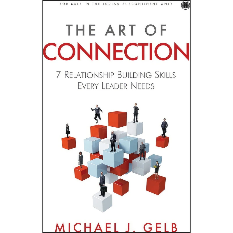 کتاب The Art of Connection اثر Michael Gelb انتشارات  2018 edition
