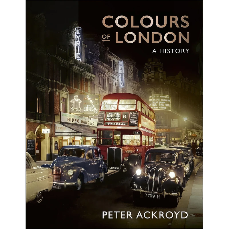 کتاب Colours of London اثر Peter Ackroyd انتشارات Frances Lincoln