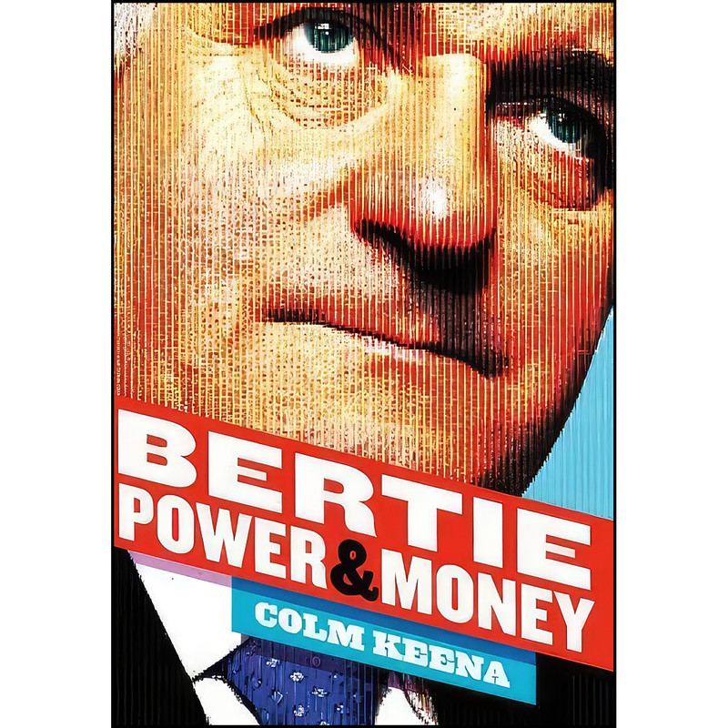 کتاب Bertie اثر Colm Keena انتشارات Gill & MacMillan, Limited