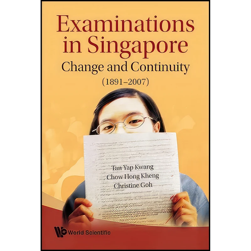 کتاب Examinations in Singapore اثر جمعي از نويسندگان انتشارات World Scientific Publishing Company