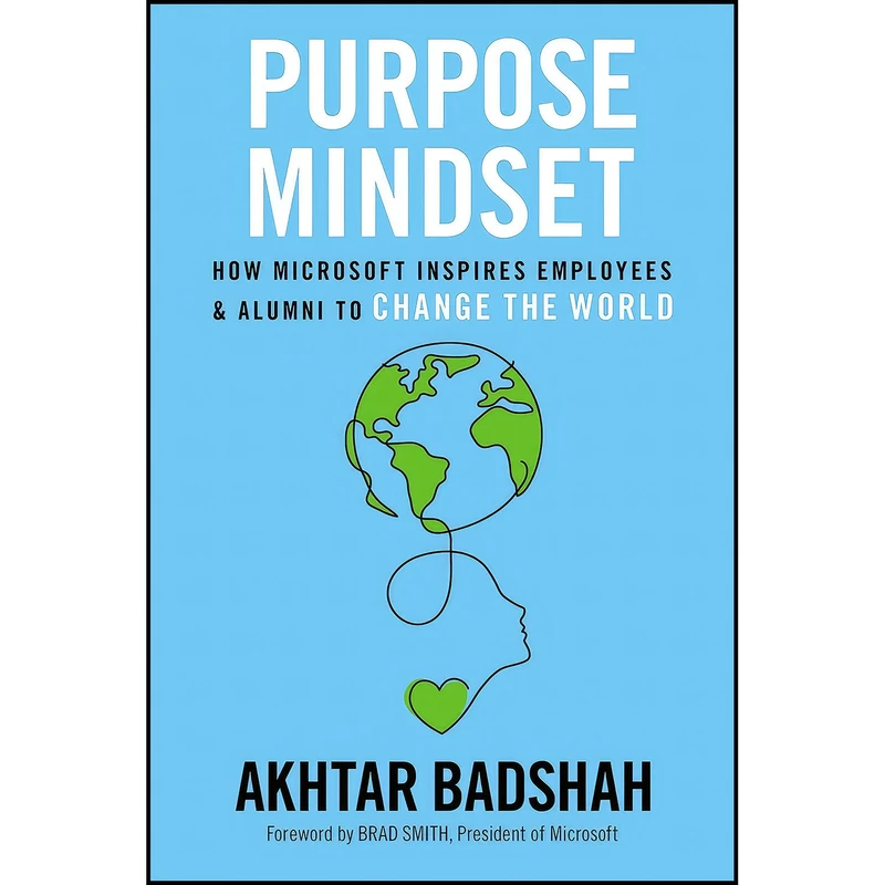 کتاب Purpose Mindset اثر Akhtar Badshah and Brad Smith انتشارات HarperCollins Leadership