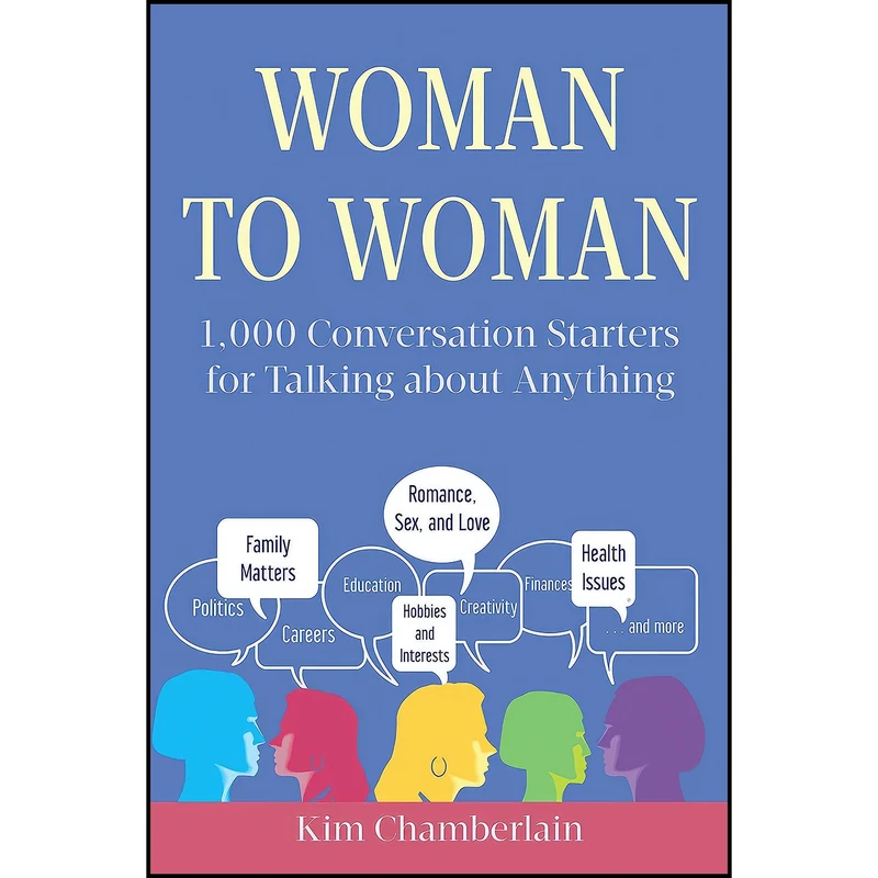کتاب Woman to Woman اثر Kim Chamberlain انتشارات Skyhorse