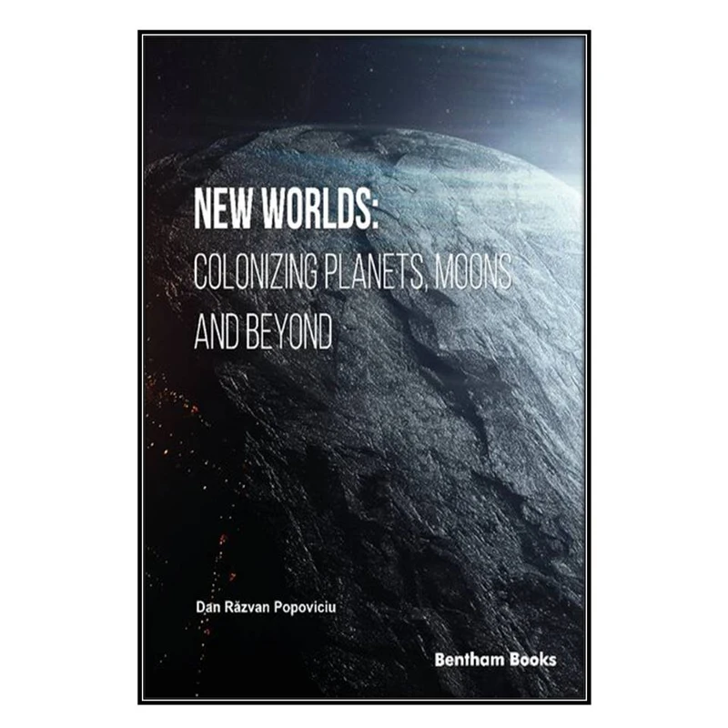  کتاب New Worlds اثر Dan Răzvan Popoviciu انتشارات مؤلفين طلايي