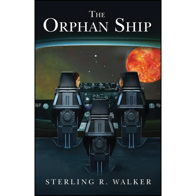 کتاب The Orphan Ship اثر Sterling R. Walker انتشارات تازه ها