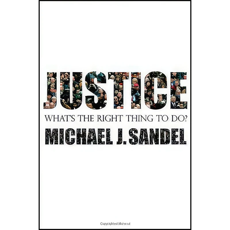 کتاب Justice اثر Michael J. Sandel انتشارات Farrar, Straus and Giroux