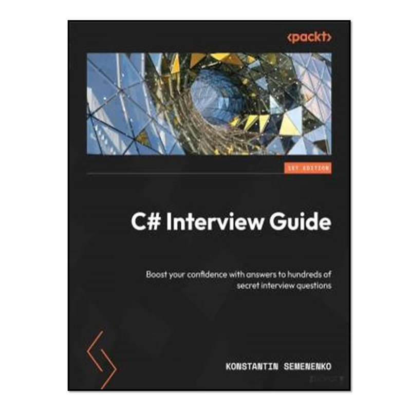 کتاب C# Interview Guide اثر Konstantin Semenenko انتشارات آوای مؤلف