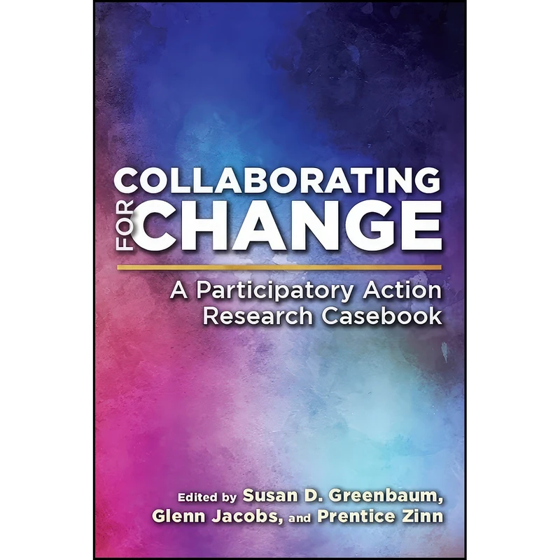 کتاب Collaborating for Change اثر جمعي از نويسندگان انتشارات Rutgers University Press