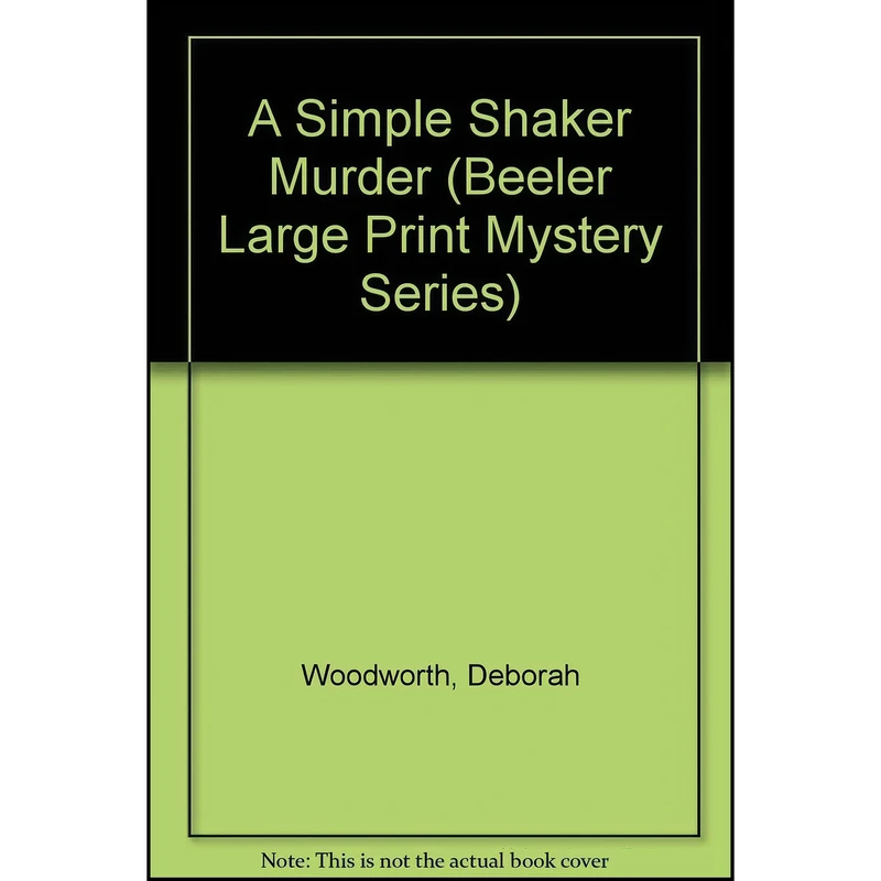 کتاب A Simple Shaker Murder  اثر Deborah Woodworth انتشارات Thomas t Beeler