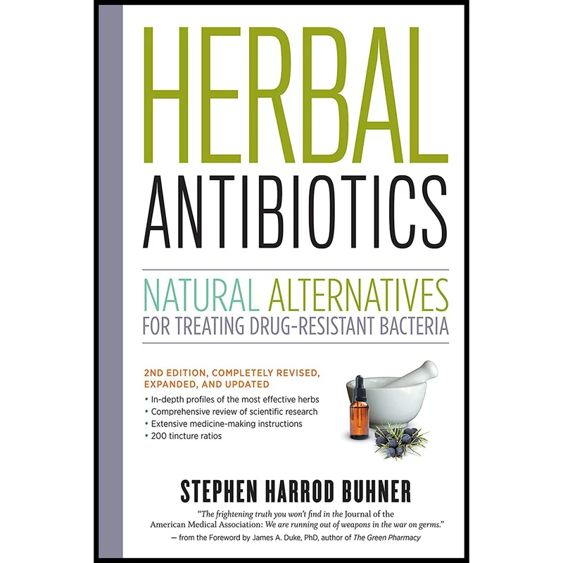 کتاب Herbal Antibiotics, 2nd Edition اثر Stephen Harrod Buhner انتشارات Storey Publishing, LLC