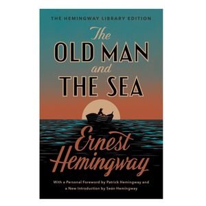 کتاب The Old Man and the Sea اثر Ernest Hemingway انتشارات Simon & Schuster
