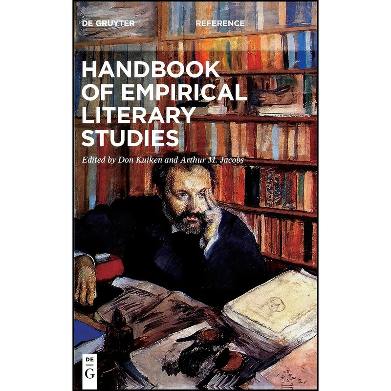 کتاب Handbook of Empirical Literary Studies  اثر Donald Kuiken and Arthur M. Jacobs انتشارات De Gruyter