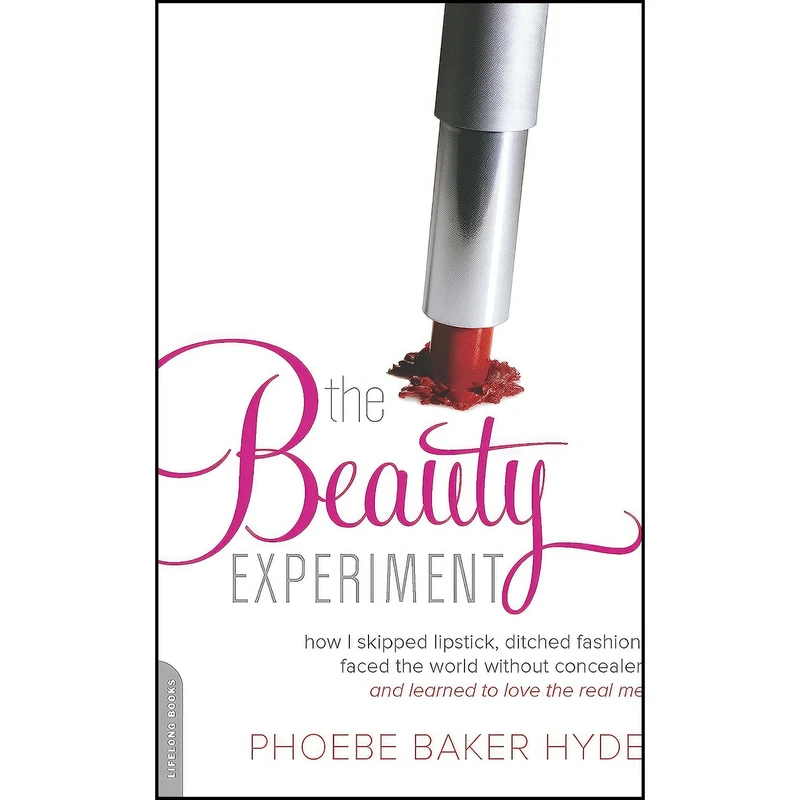 کتاب The Beauty Experiment اثر Phoebe Baker Hyde انتشارات تازه ها
