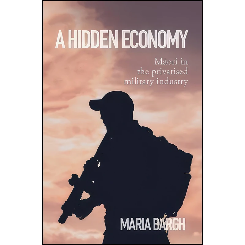 کتاب A Hidden Economy اثر Mariah Bargh انتشارات HUIA Publishers
