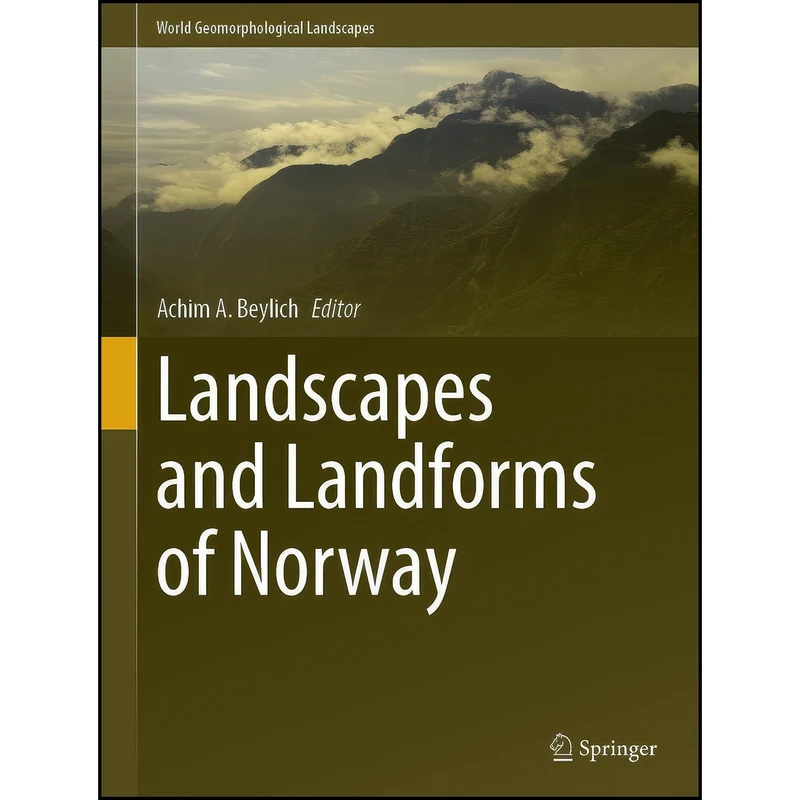 کتاب Landscapes and Landforms of Norway  اثر Achim A. Beylich انتشارات Springer