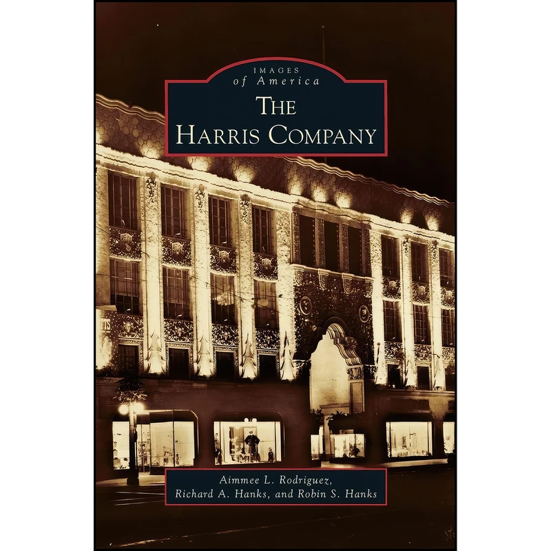 کتاب Harris Company اثر جمعي از نويسندگان انتشارات Arcadia Publishing Library Editions