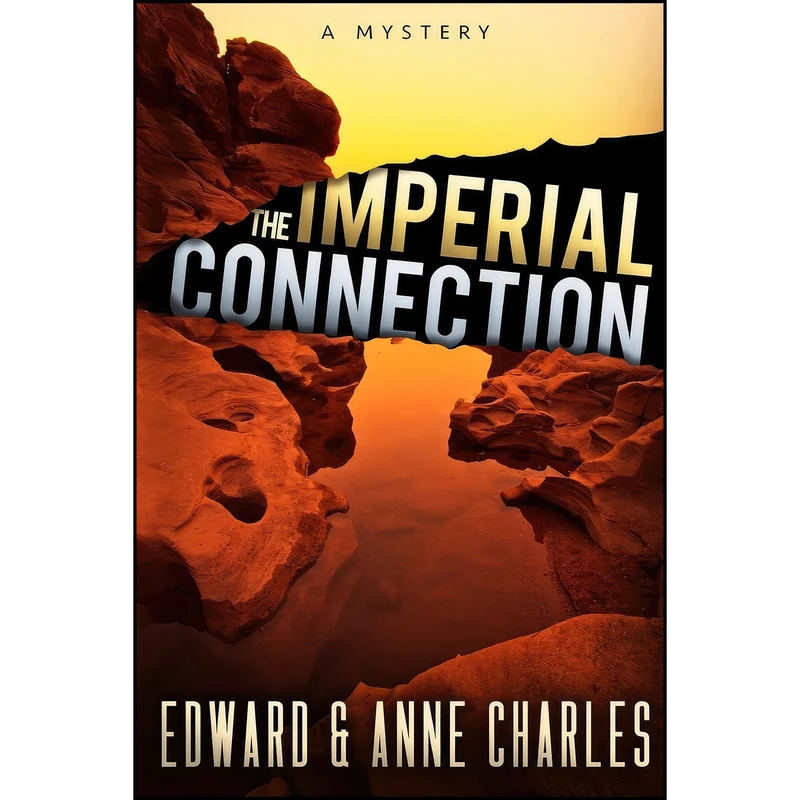 کتاب The Imperial Connection اثر Edward Charles and Anne Charles انتشارات تازه ها