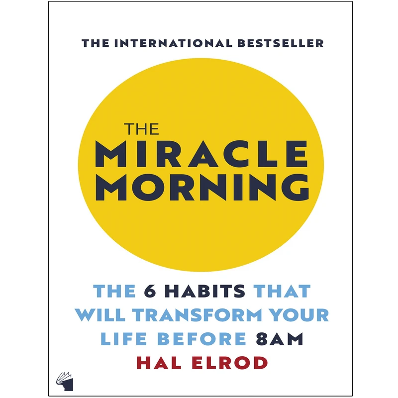 کتاب The Miracle Morning اثر Hal Elrod انتشارات معیار علم