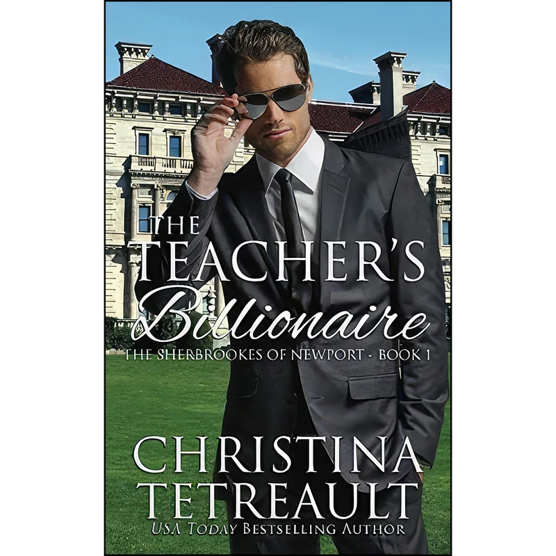 کتاب The Teachers Billionaire  اثر Christina Tetreault انتشارات تازه ها