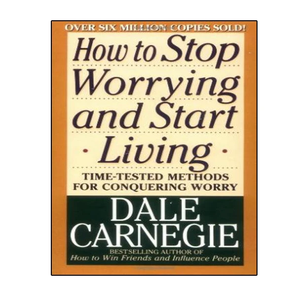 کتاب  How to Stop Worrying and Start Living اثر Dale Carnegie انتشارات نبض دانش