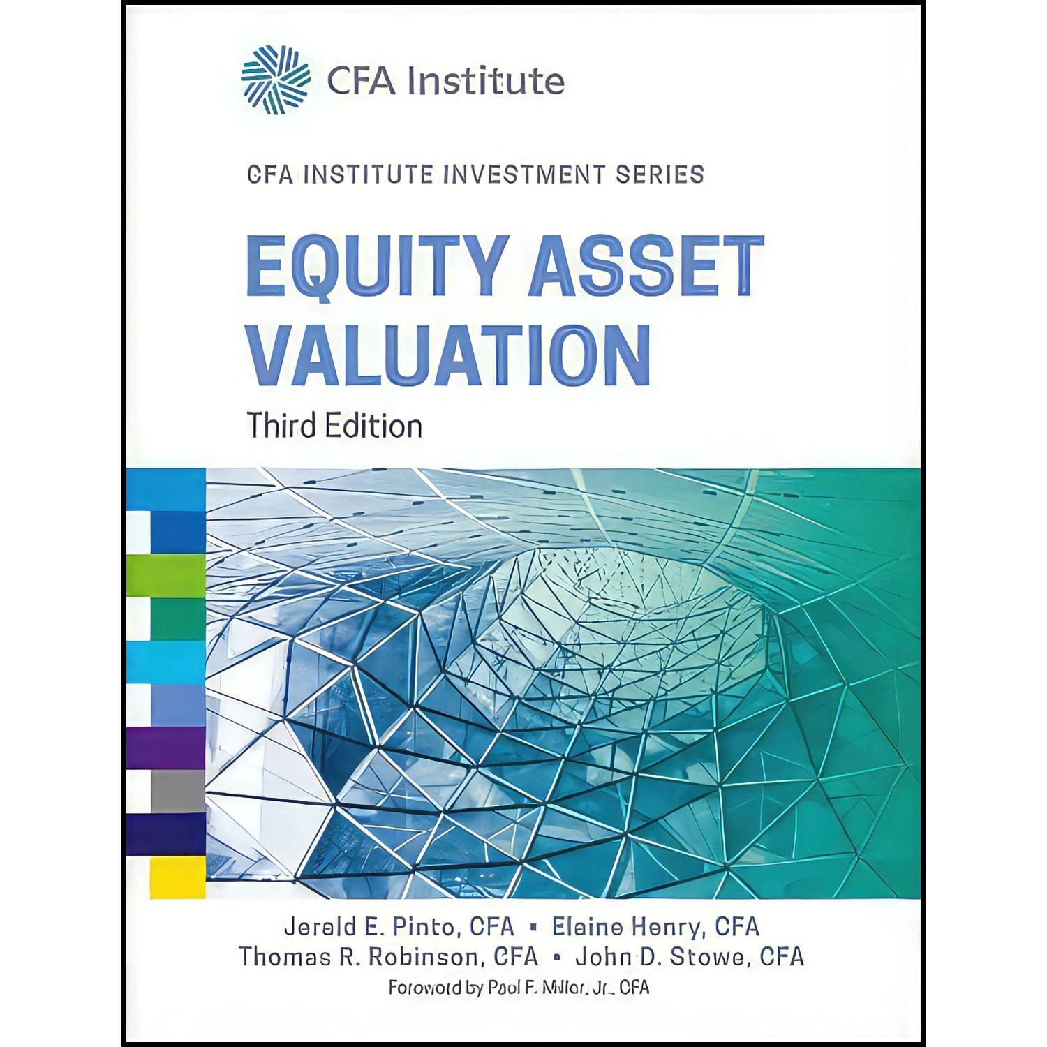 کتاب Equity Asset Valuation اثر Jerald E. Pinto انتشارات Jerald E. Pinto, ET.AL