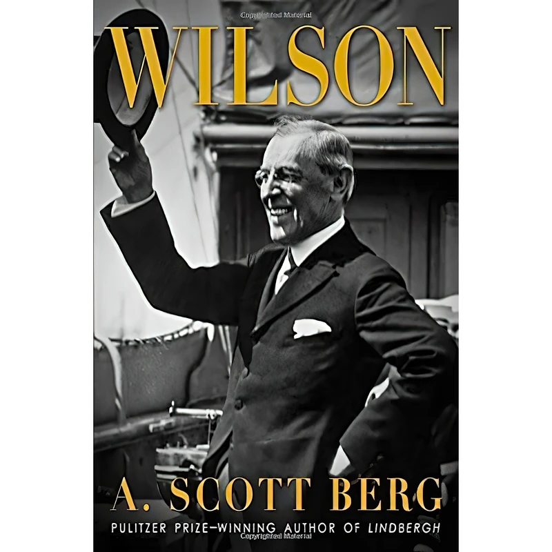 کتاب Wilson اثر A. Scott Berg انتشارات G.P. Putnams Sons