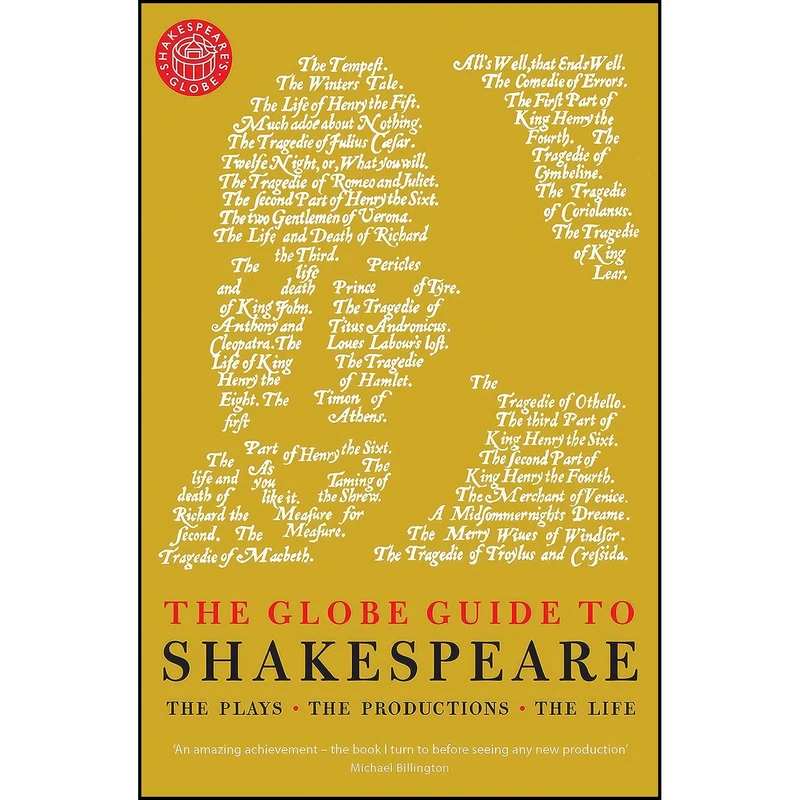 کتاب The Globe Guide to Shakespeare اثر Andrew Dickson انتشارات Pegasus Books